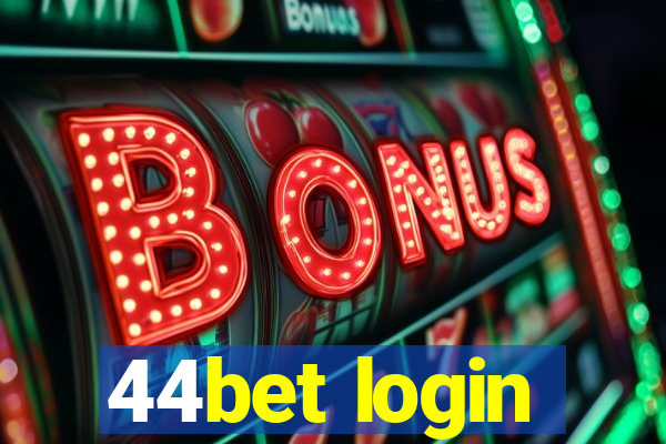 44bet login